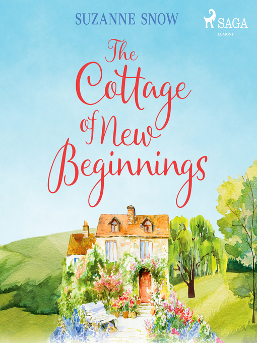 Title details for The Cottage of New Beginnings by Suzanne Snow - Wait list